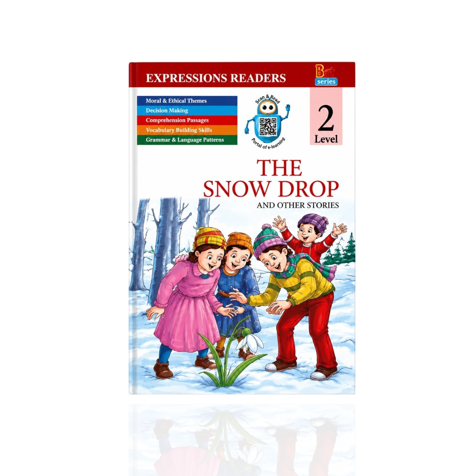 The Snow Drop And Other Stories Level-2
