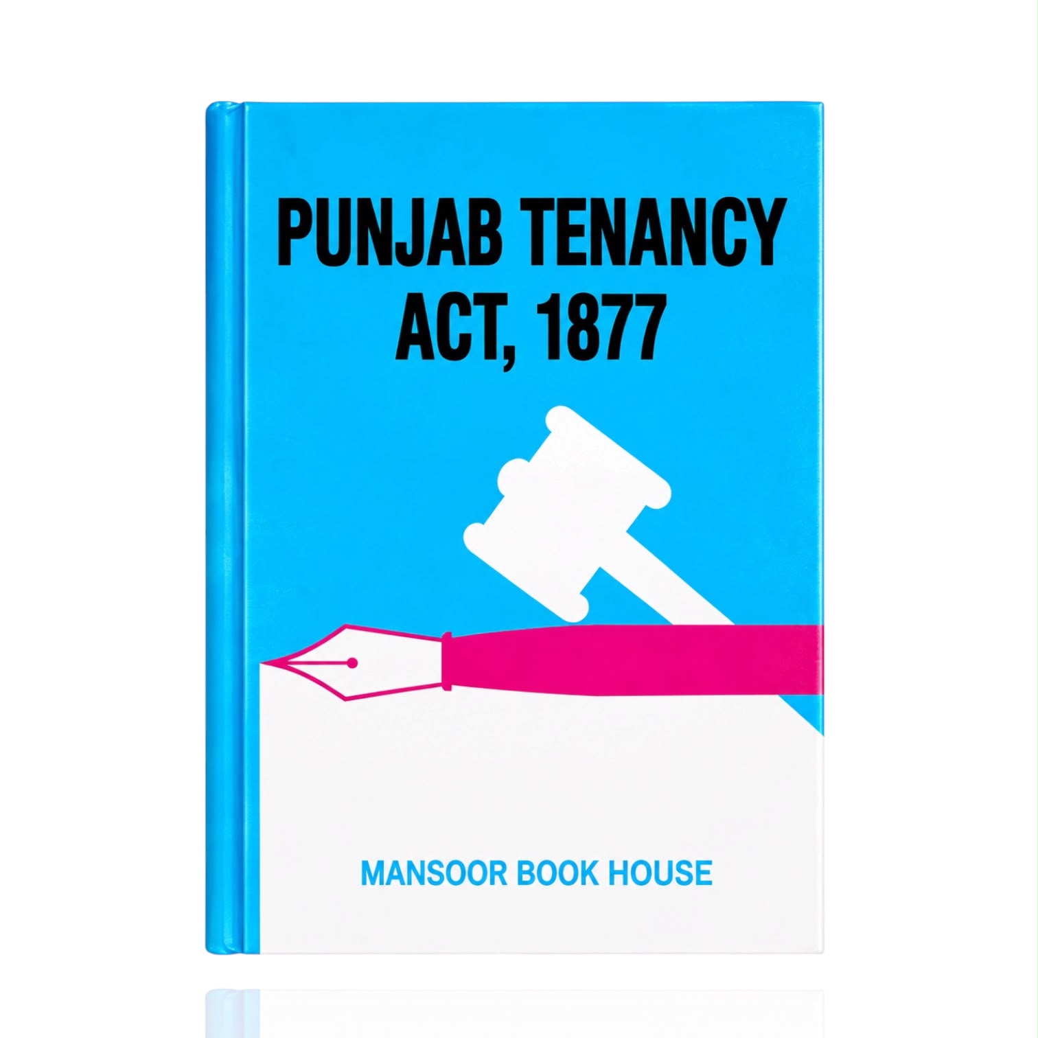 Punjab Tenancy Act, 1877 By MBH