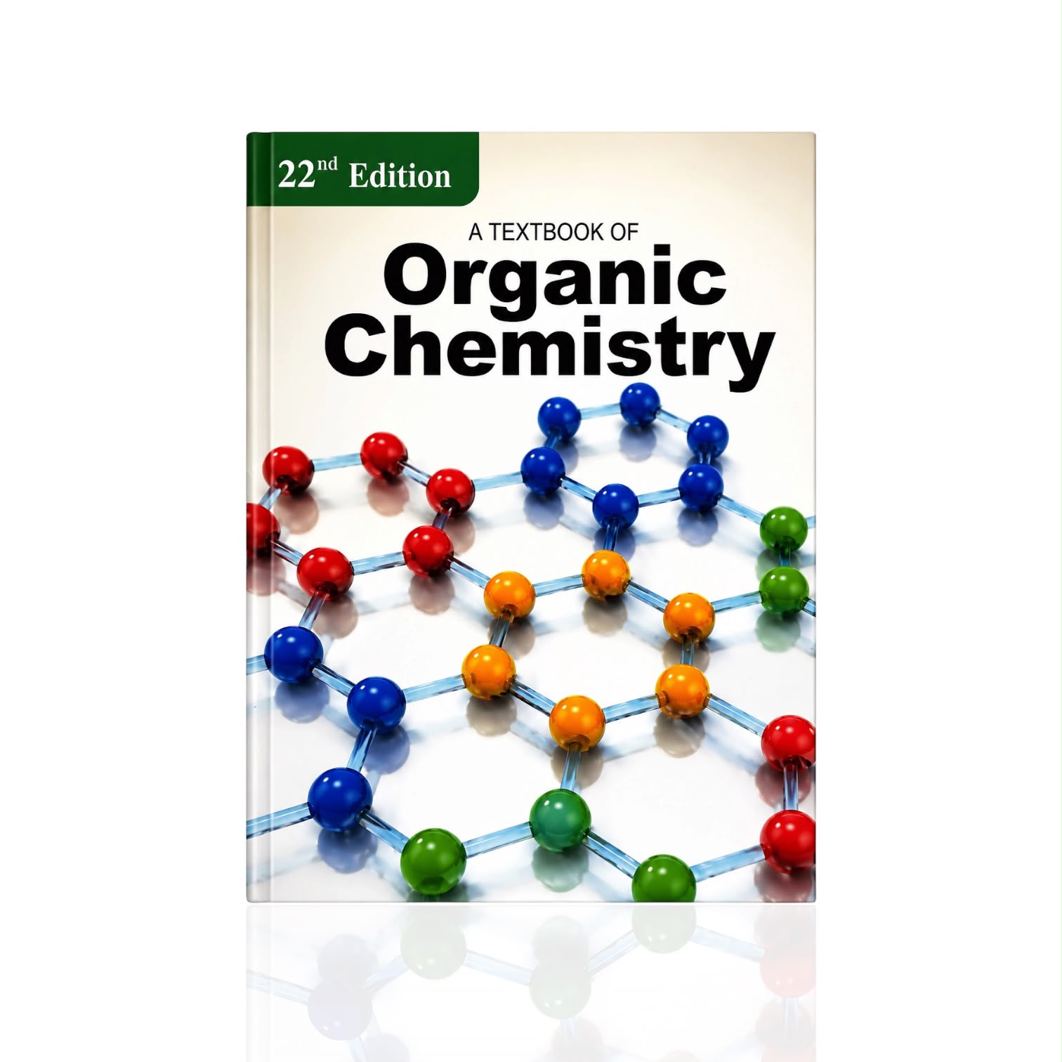 Organic Chemistry 22nd Edition By S.S Bhal