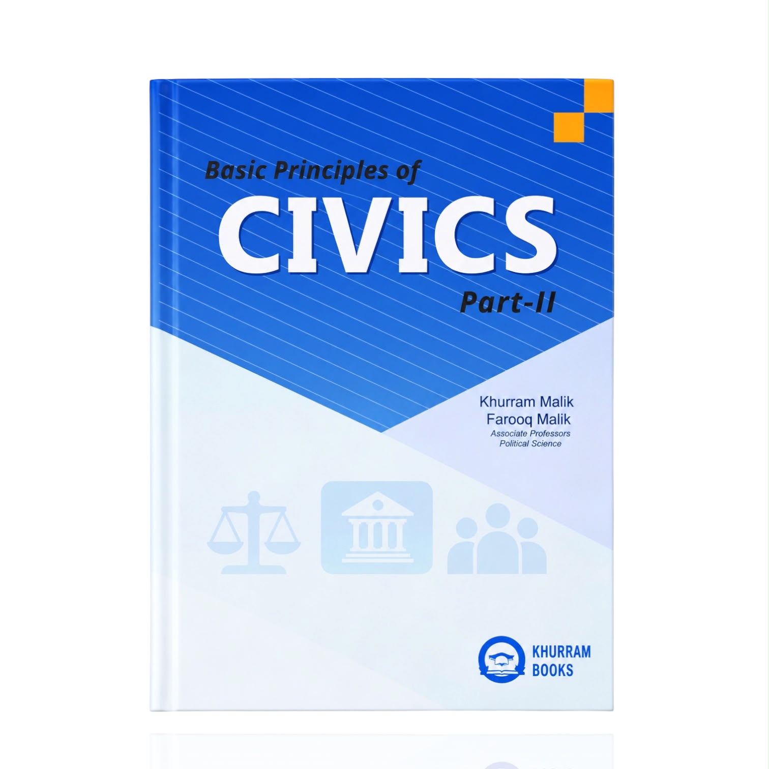 Basic Principle Of Civics Guide Part-2