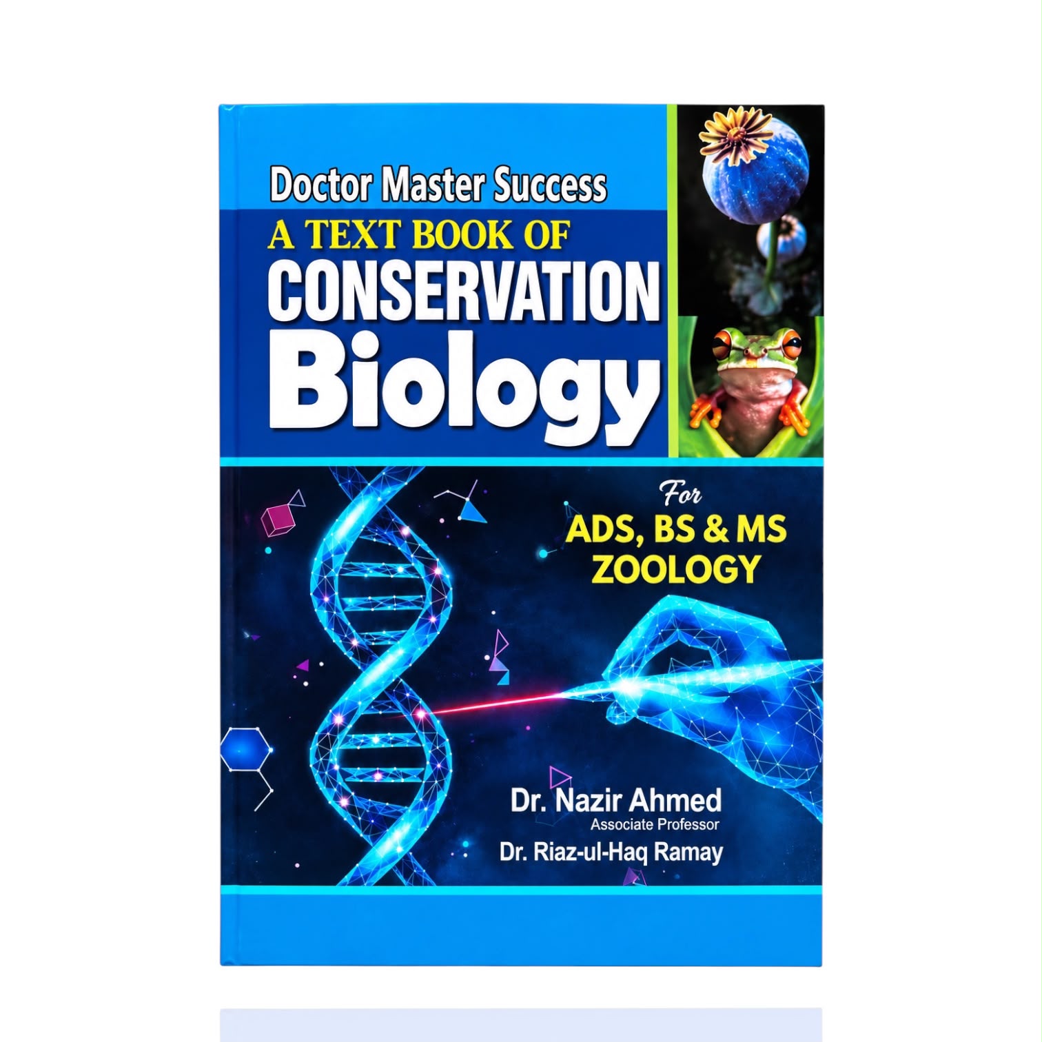 Conservation Biology By Riaz Ul Haq Ramay For BS