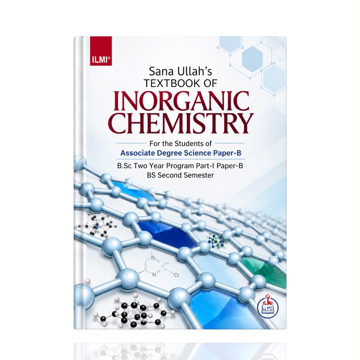 Inorganic Chemistry B.S 2nd Edition By Sana Ullah