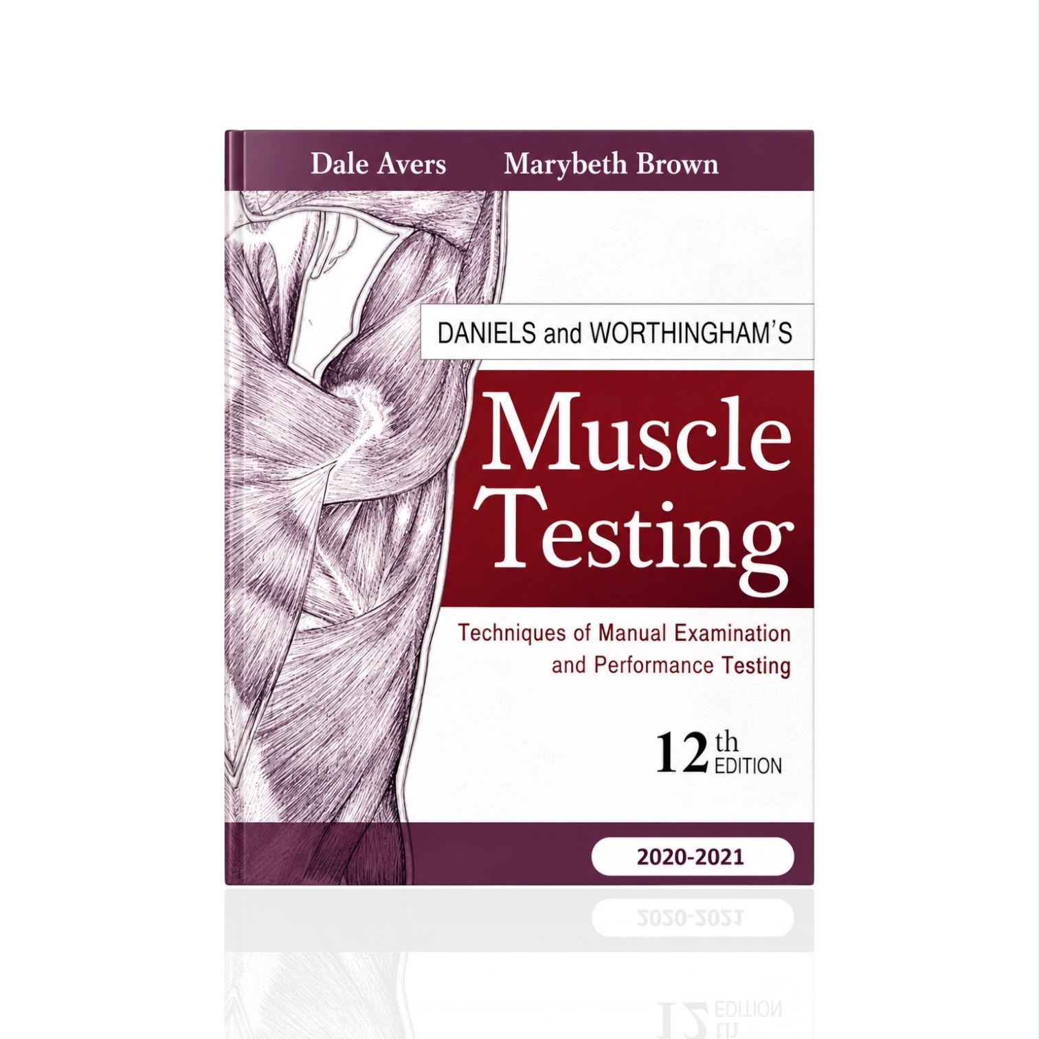 Muscle Testing 12th Edition By Dale Avers