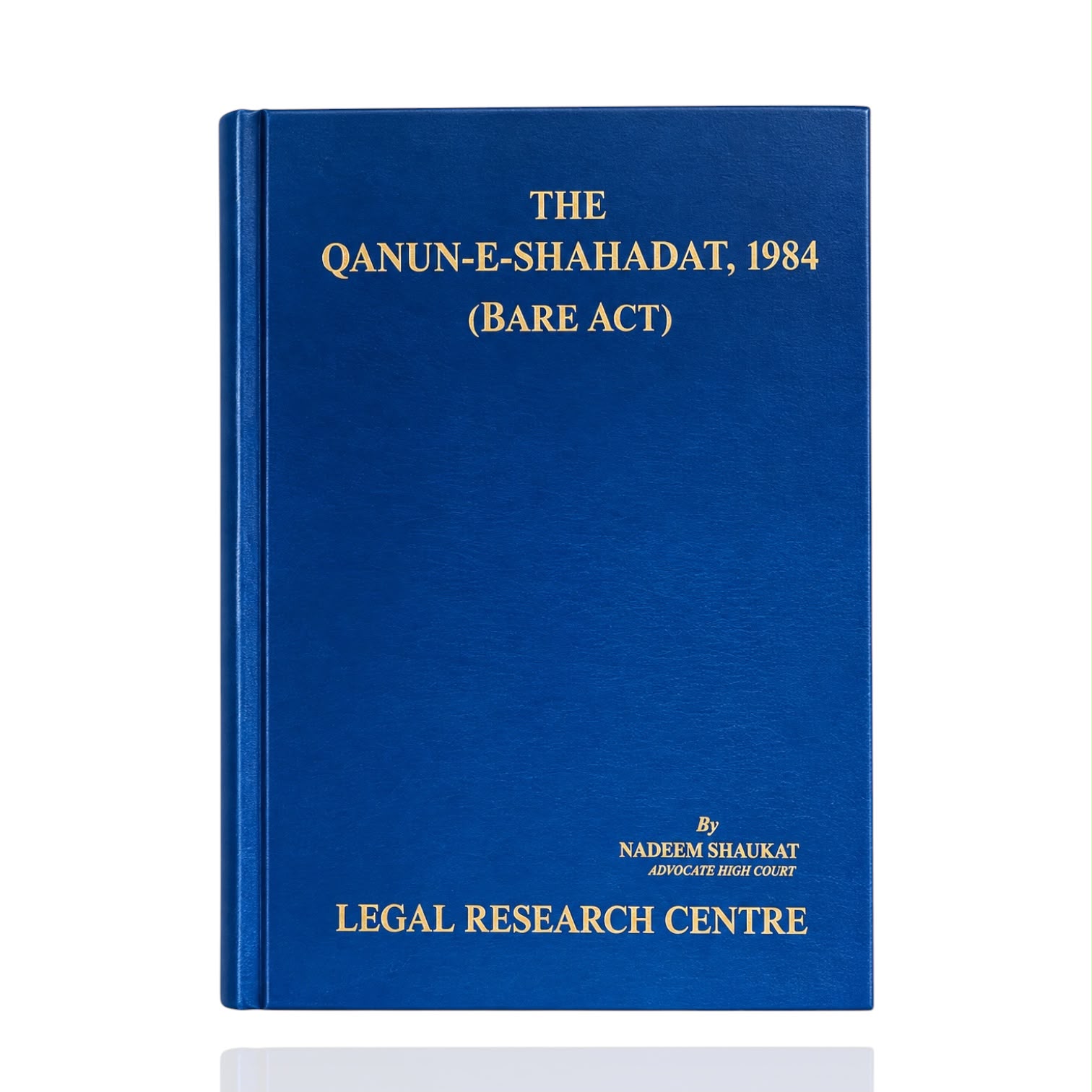 The Qanun-E-Shahadat,1984