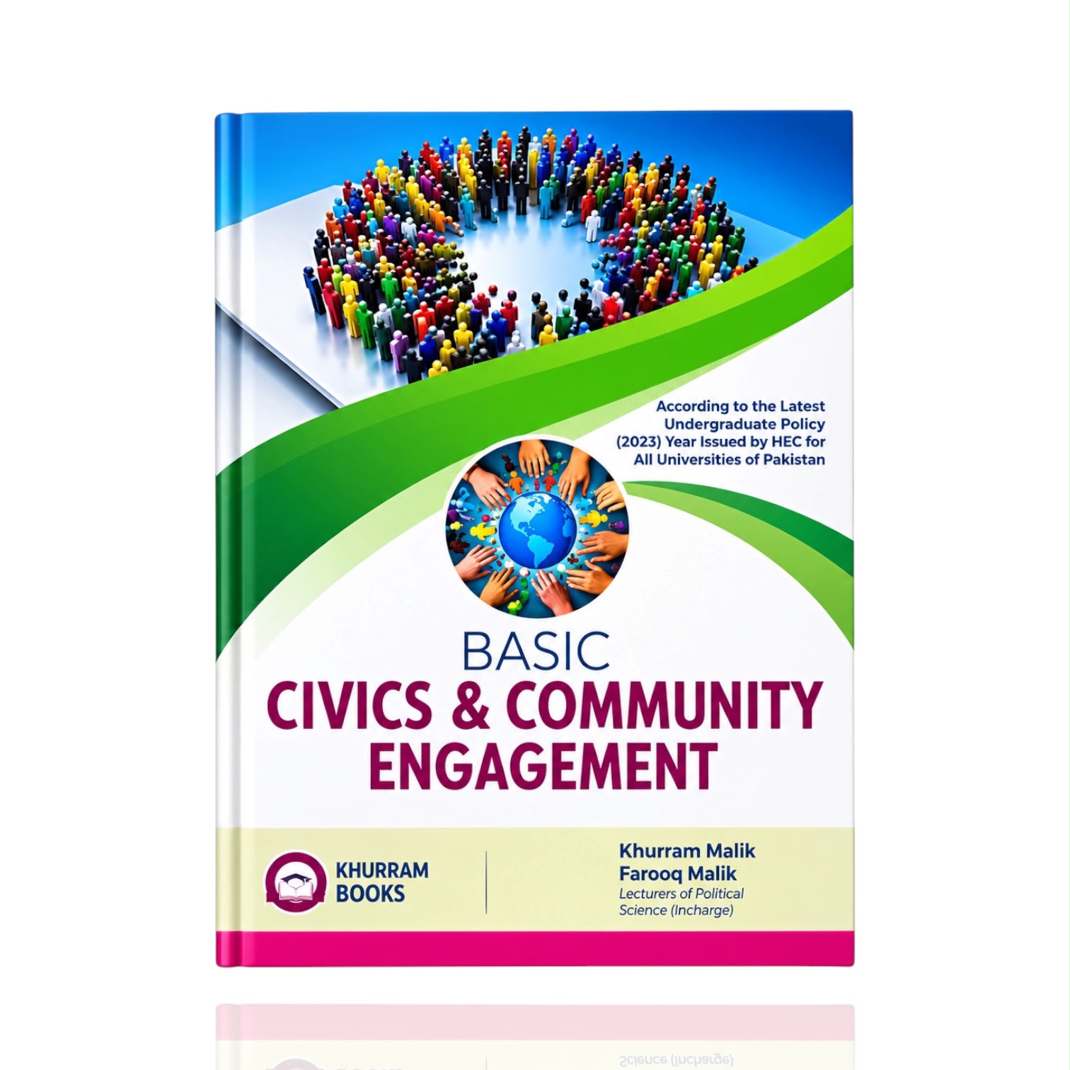 Civics & Community Engagement By Khurram Malik For Bs