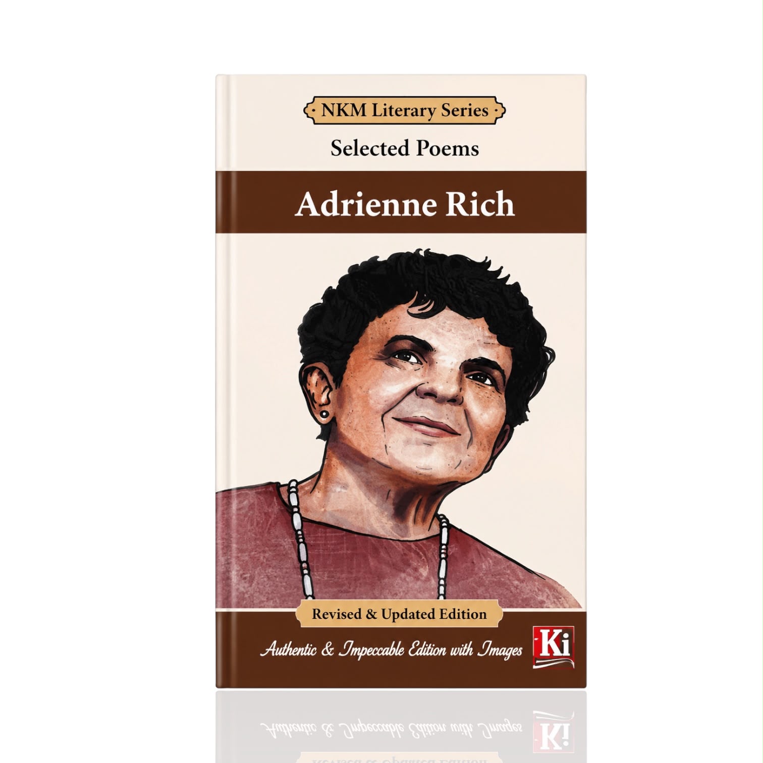 Adrienne Rice - Selected Poems