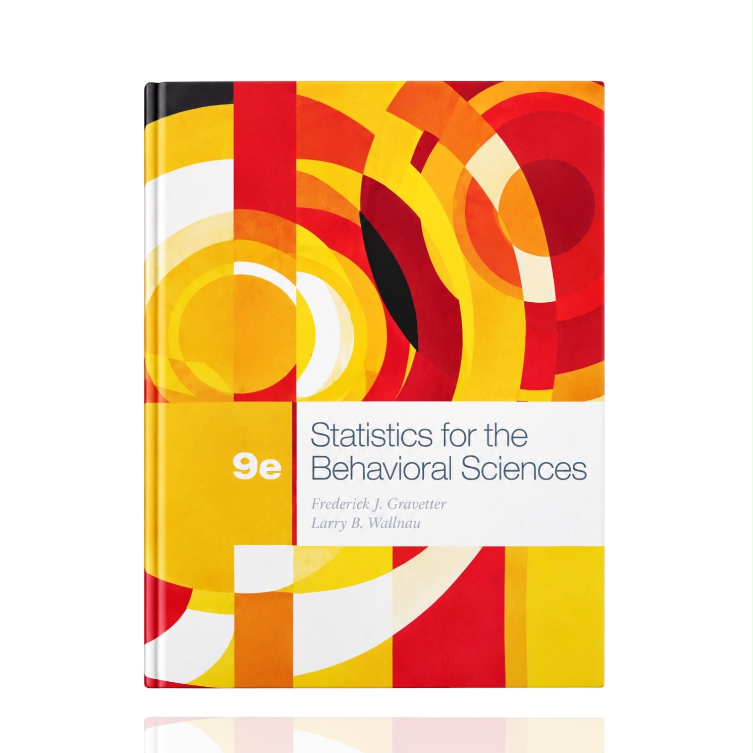 Statistics For The Behavioral Sciences By Frederick J. Gravetter