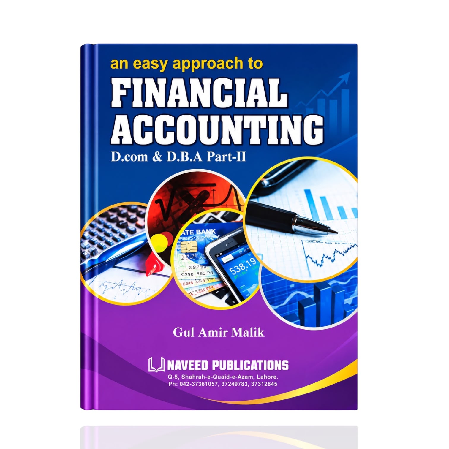 Financial Accounting D.Com Part 2 By Gul Amir Malik