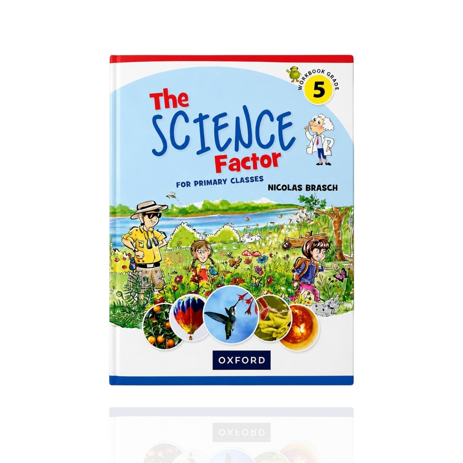 The Science Factor Workbook Class-5