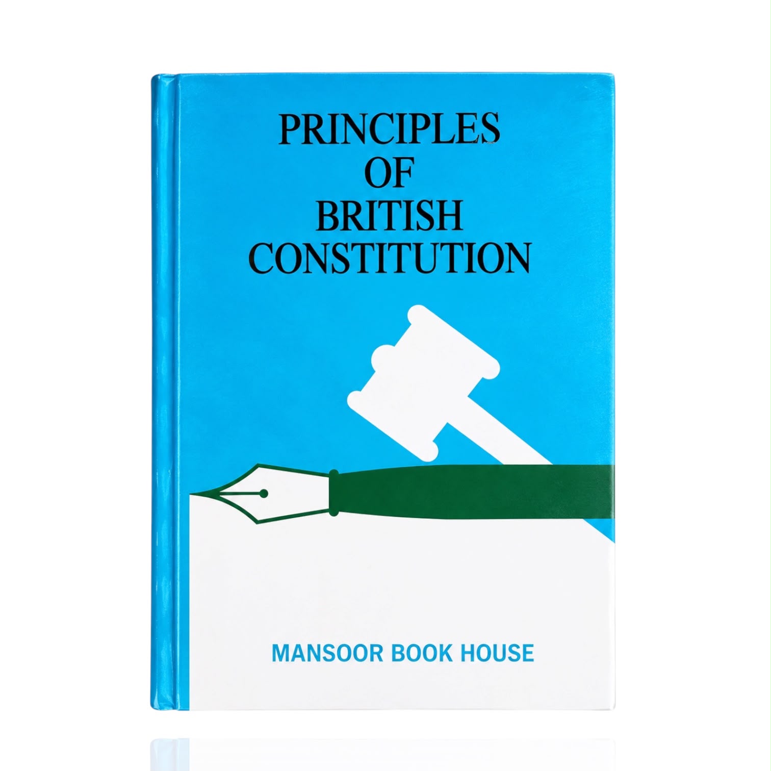 Principles Of British Constitution By MBH