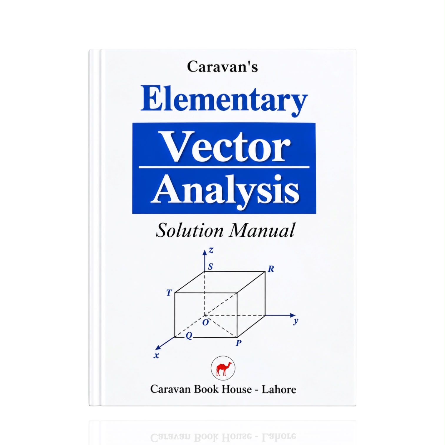 Elementary Vector Analysis Solution Manual  By Dr. Munawar Hussain