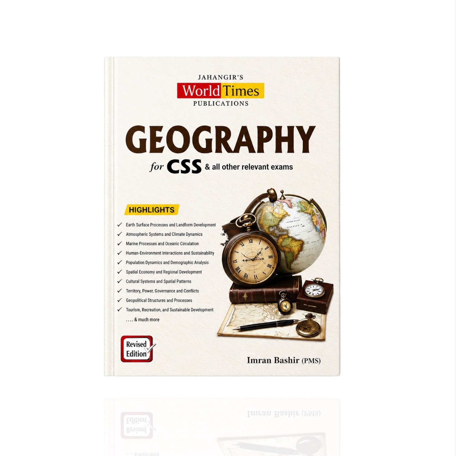 Geography For CSS & PMS Relevant Exams By Imran Bashir