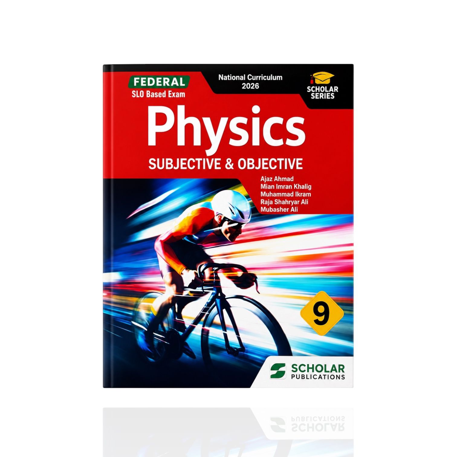 Scholar Physics Federal Class-9