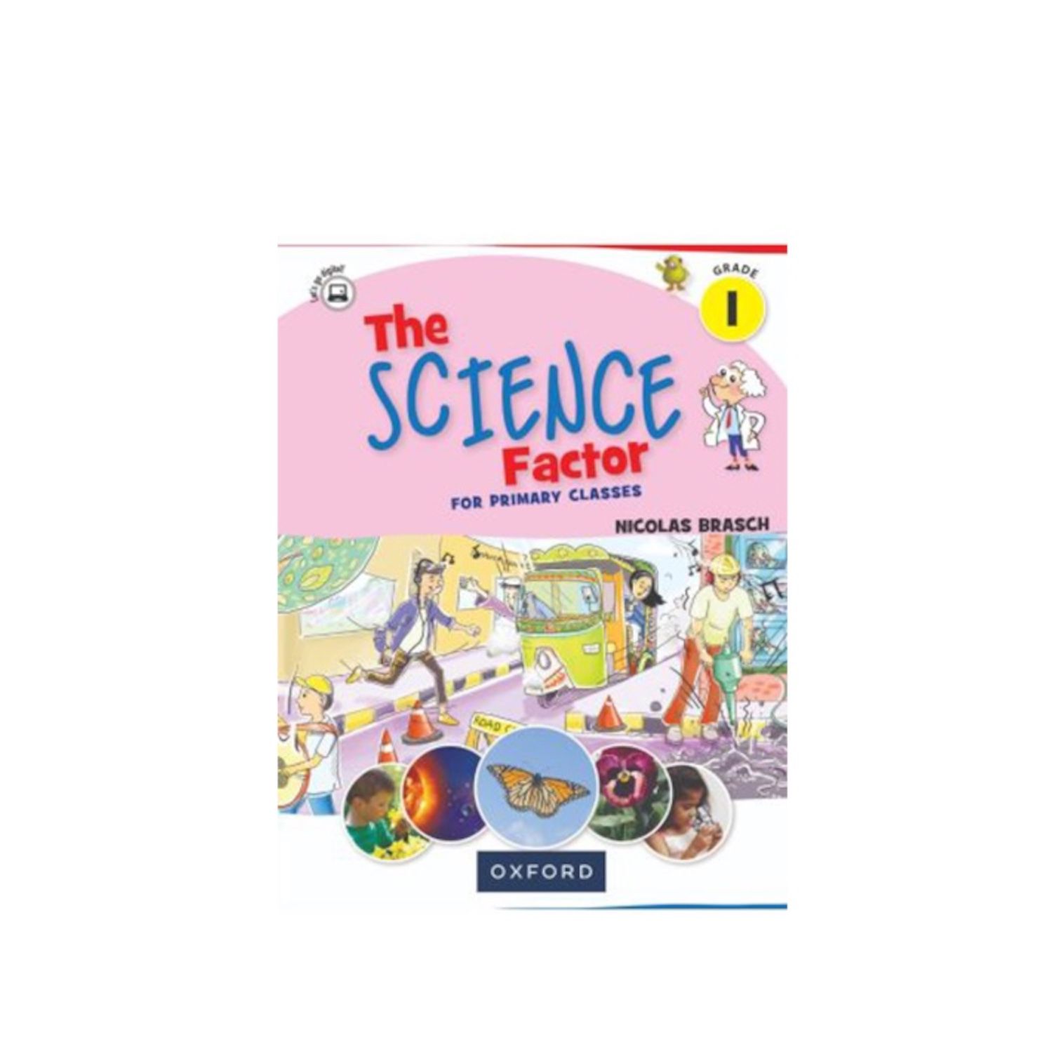 The Science Factor TextBook Class-1