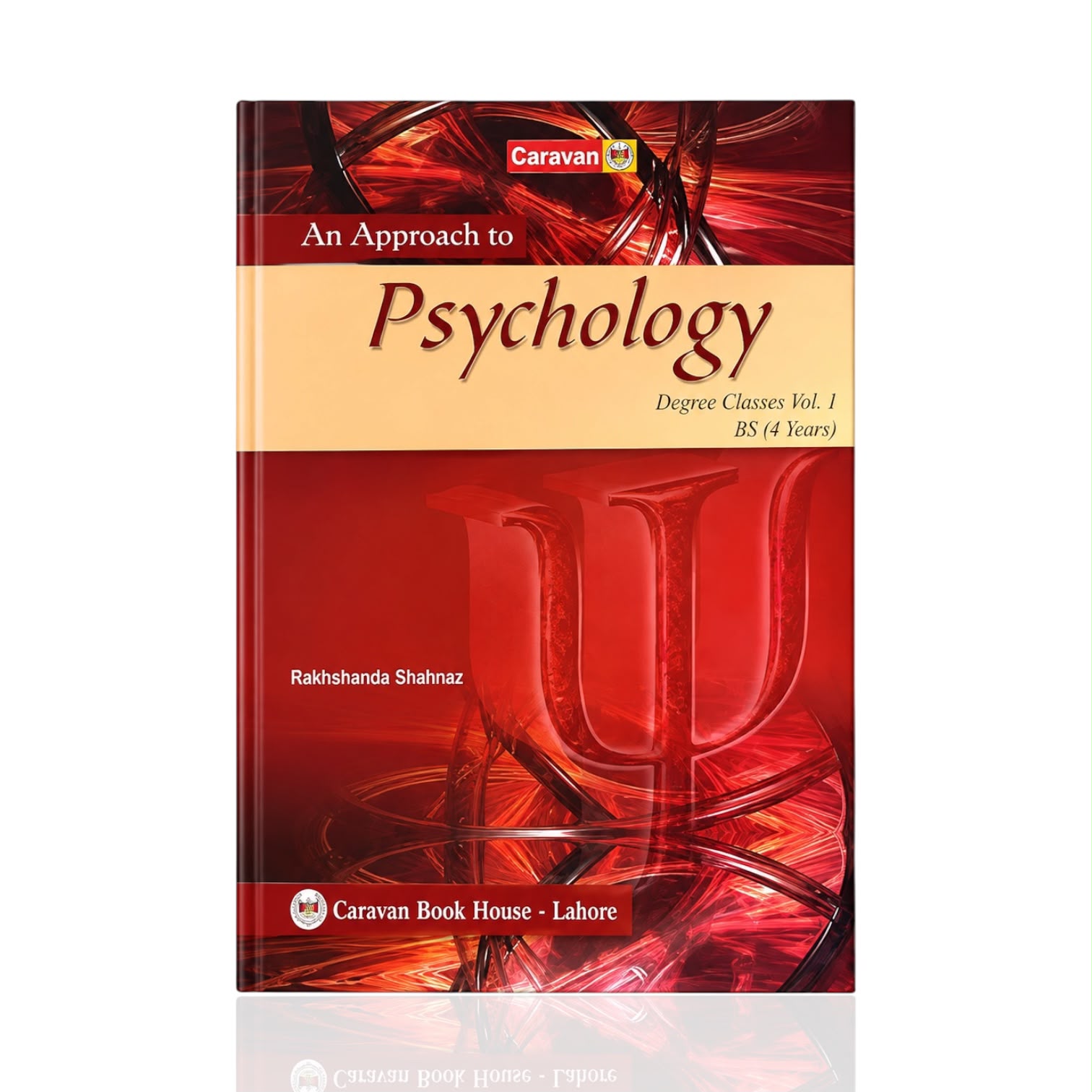 An Approach to Psychology By Rakhshanda Shahnaz