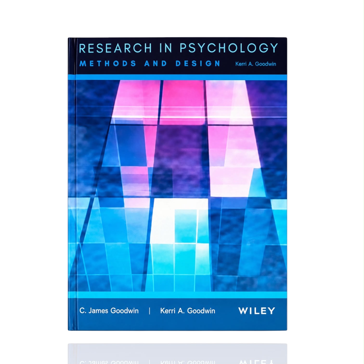 Research In Psychology Methods And Design By C James Goodwin