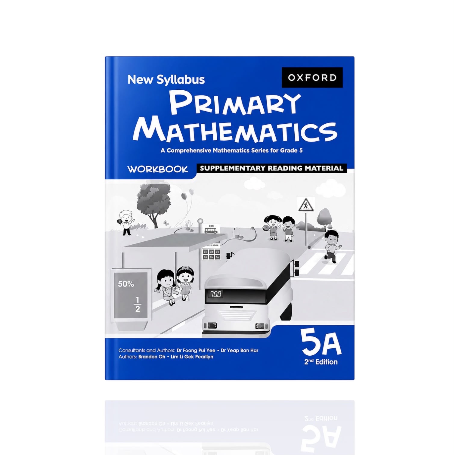 New Syllabus Primary Mathematics 5A Workbook Class-5