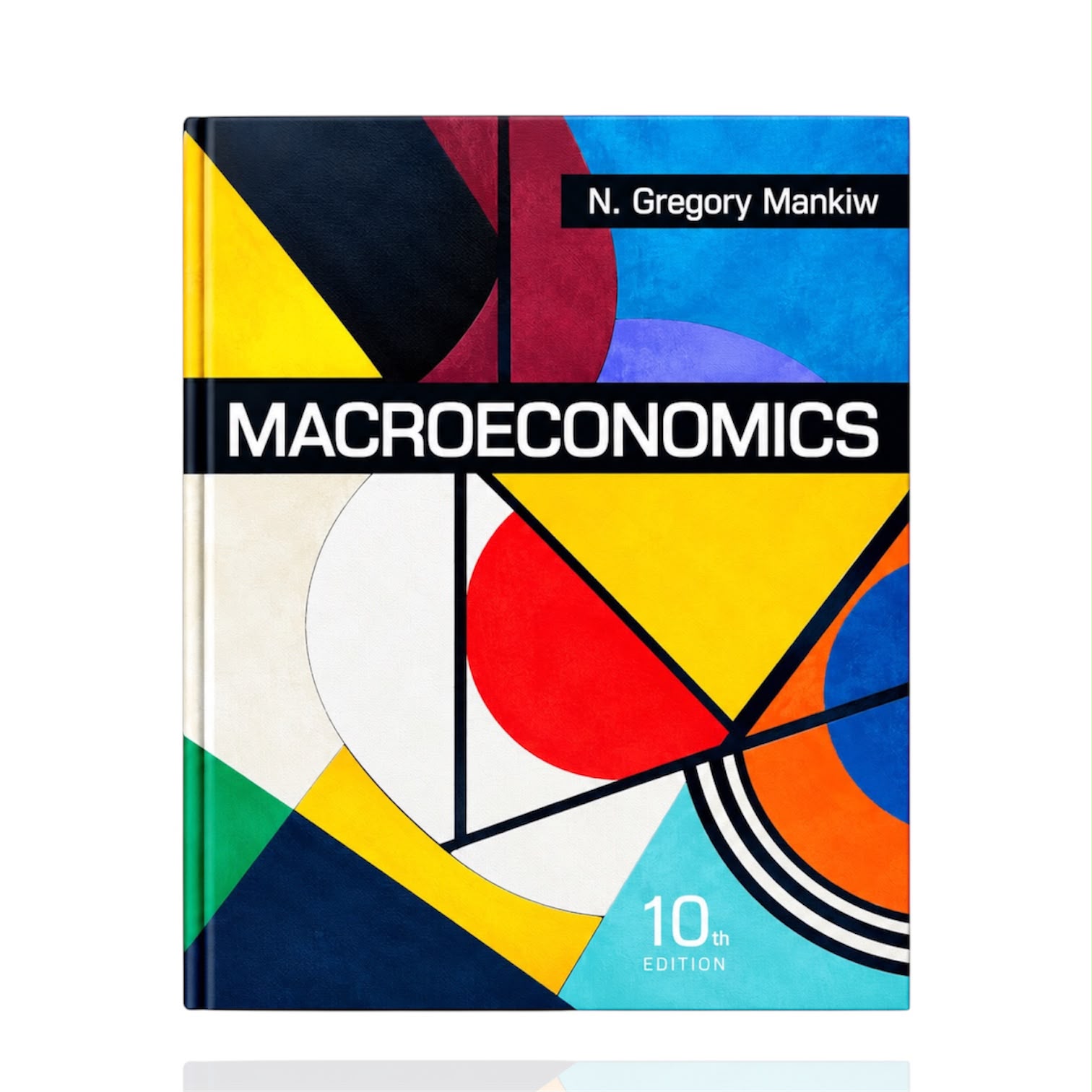 Macroeconomics 10th Edition N Gregory Mankiw