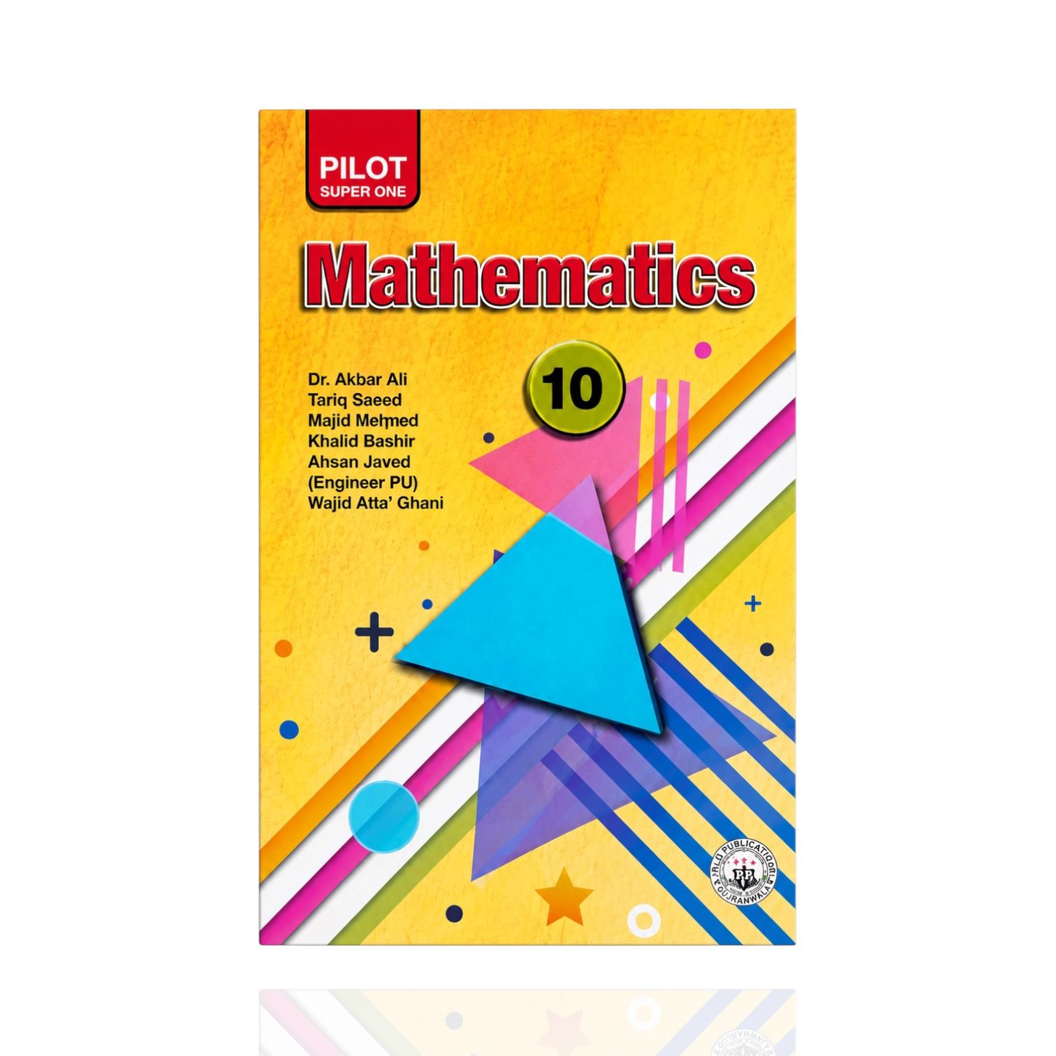 Pilot Mathematics Guide Class-10