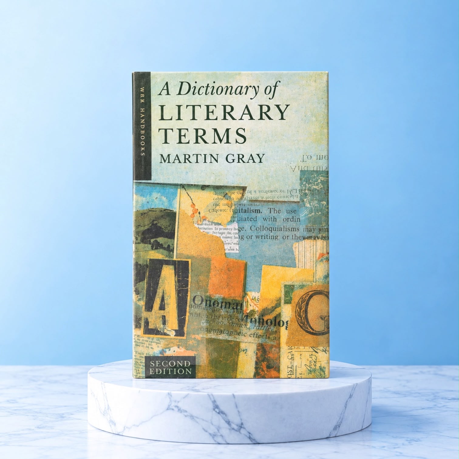 A Dictionary Of Literary Terms By Martin Gray