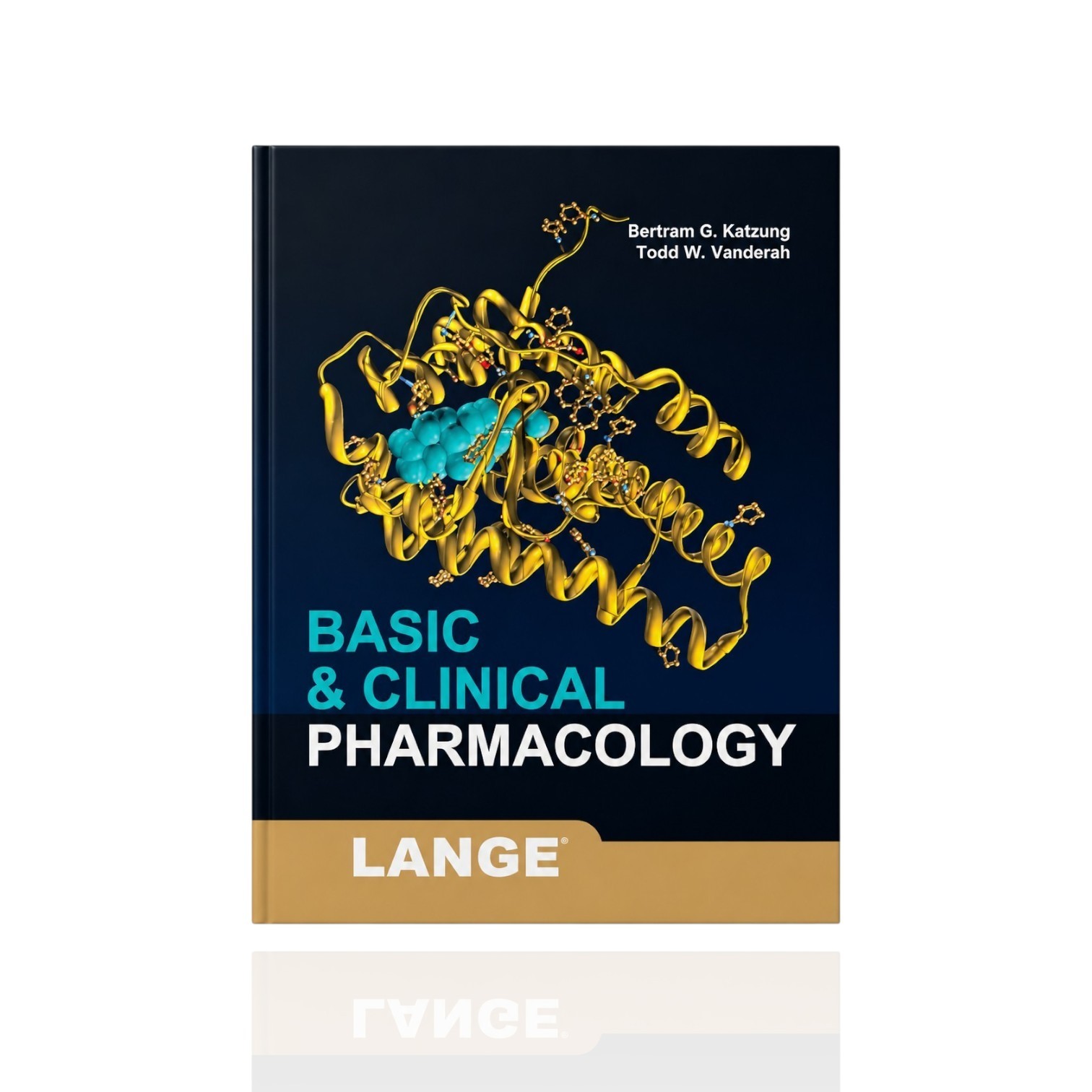 Basic & Clinical Pharmacology By Bertram G. Katzung