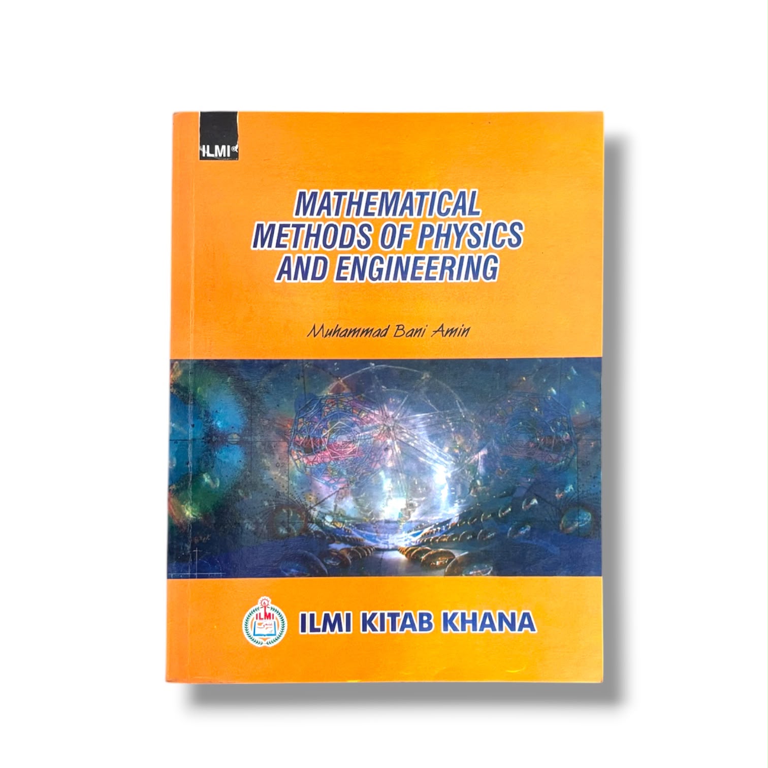 Mathematical Methods Of Physics And Engineering By Muhammad Bani Amin