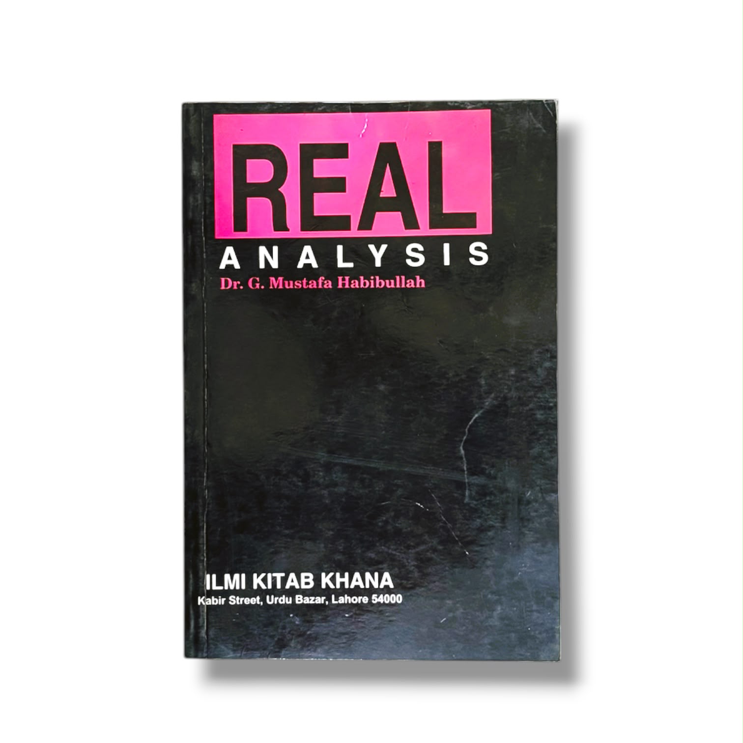 Real Analysis By Dr. G. Mustafa Habibullah