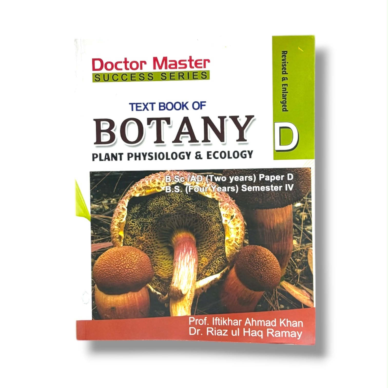 Textbook Botany Paper-D Plant Physiology & Ecology By prof. Iftikhar Ahmad Khan