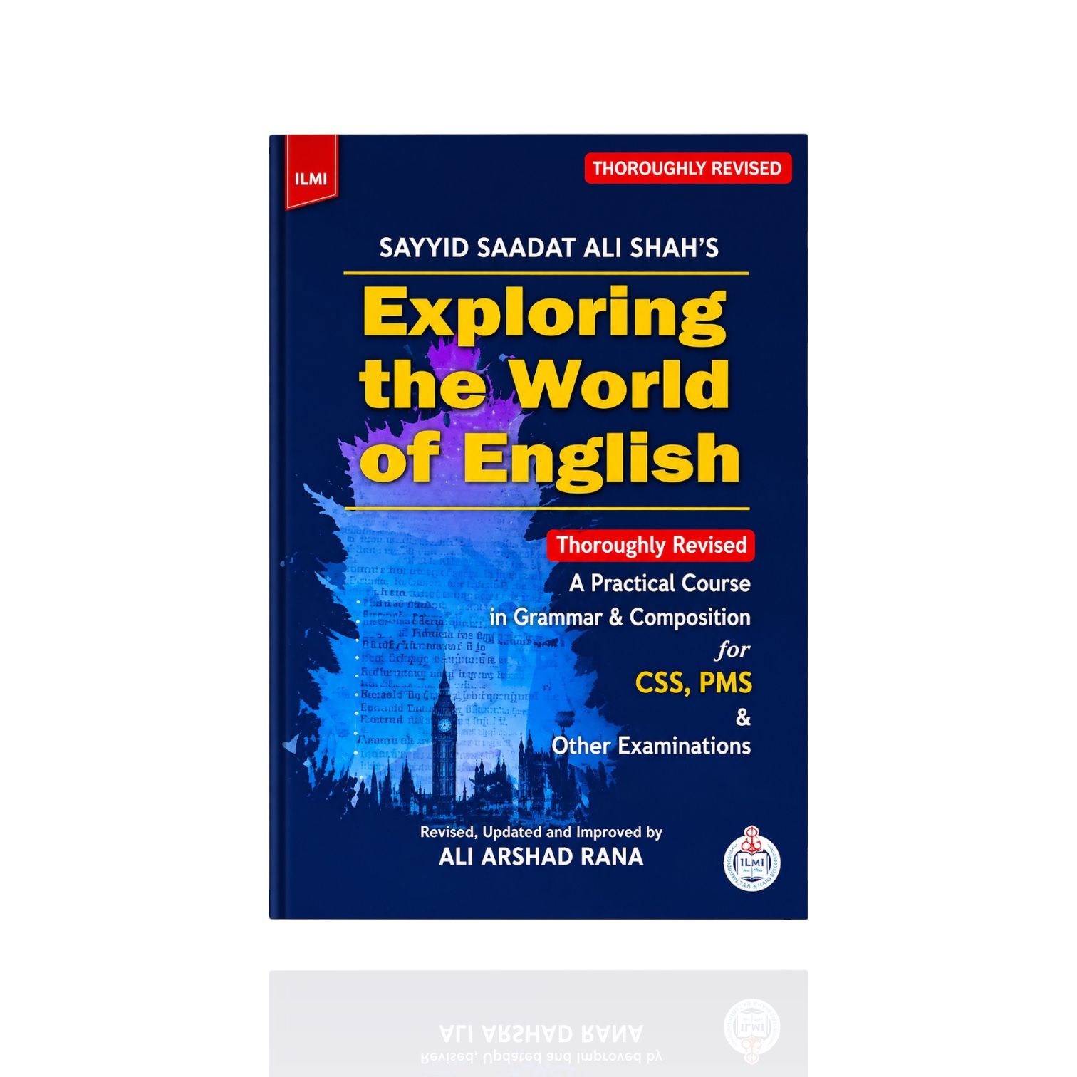 Exploring The World Of English CSS By Sayyed Sadat Ali Shah