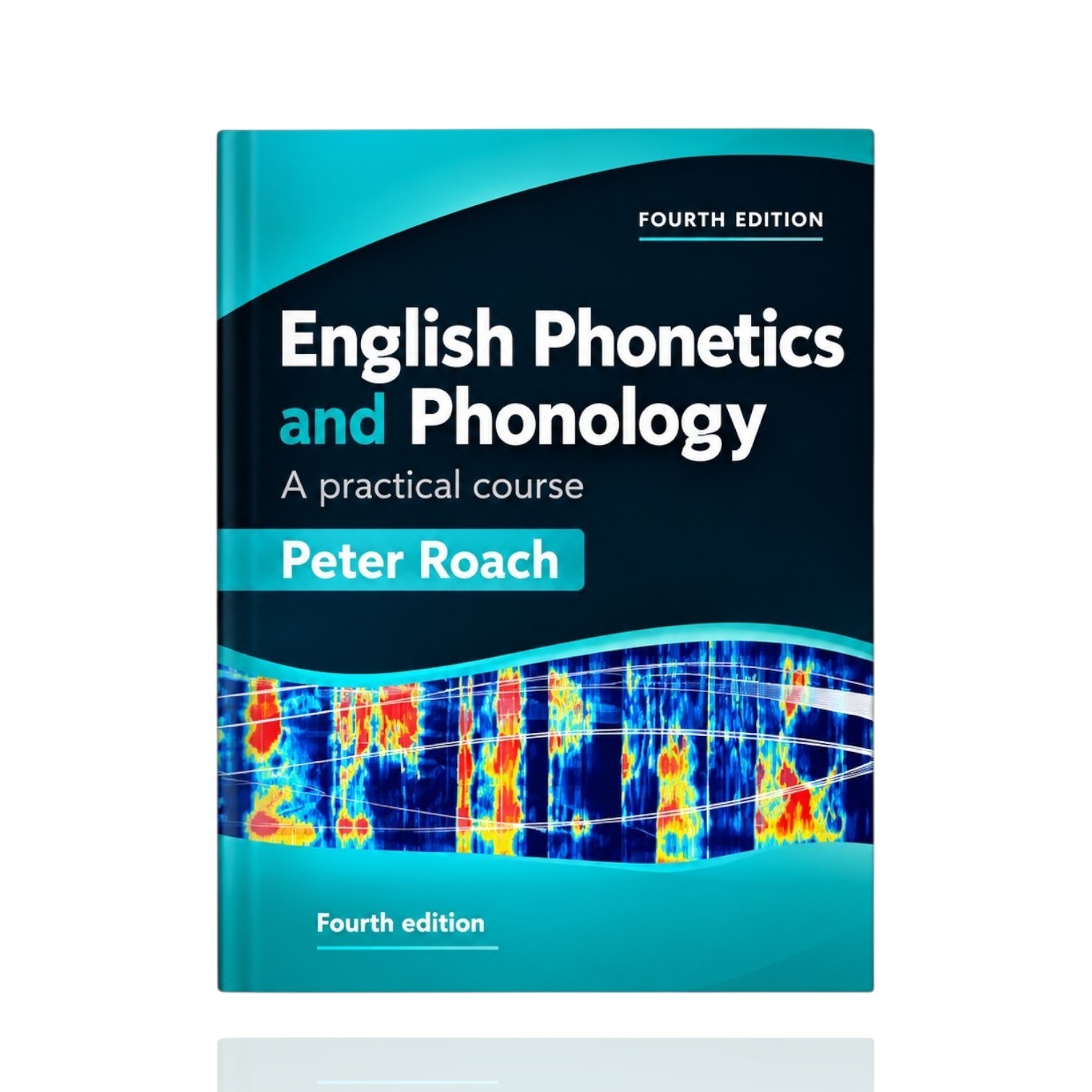 English Phonetics And Phonology 4th Edition By Peter Roach
