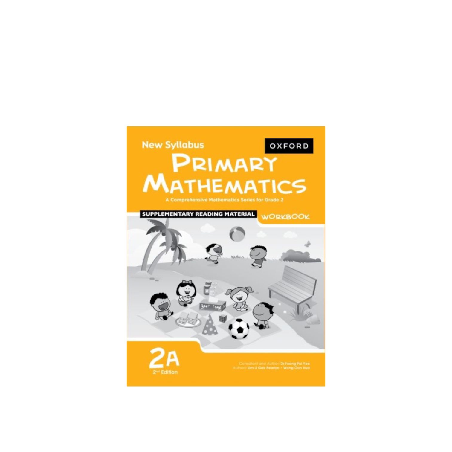 New Syllabus Primary Mathematics 2A WorkBook Class-2