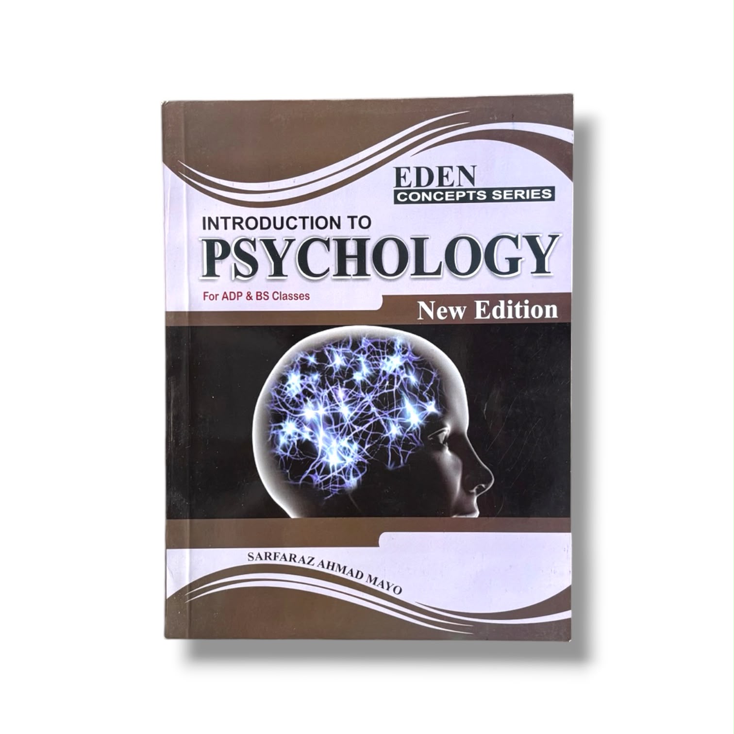 Introduction To Psychology By Sarfraz Ahmed Mayo