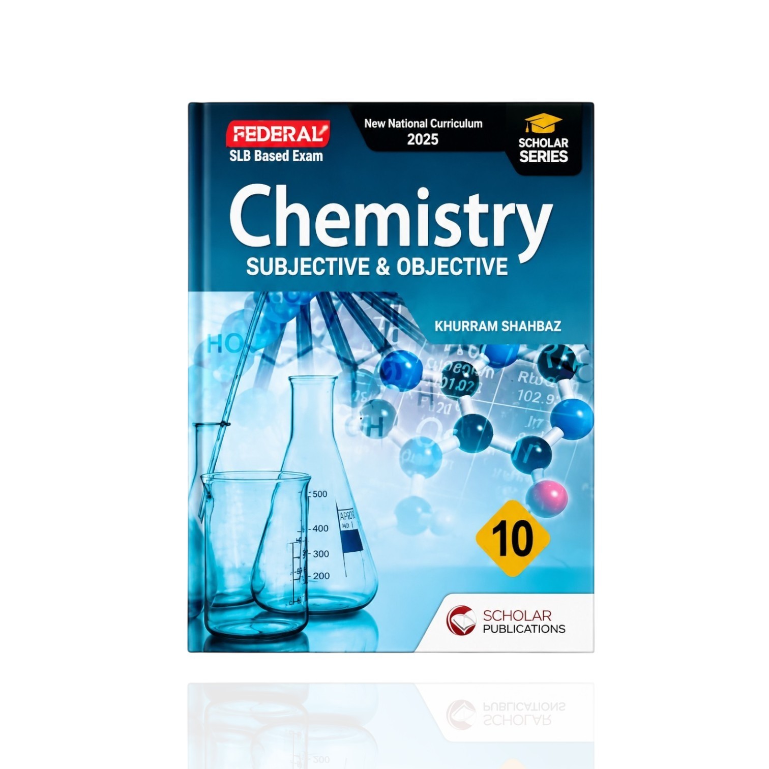 Scholar Chemistry Federal Class-10