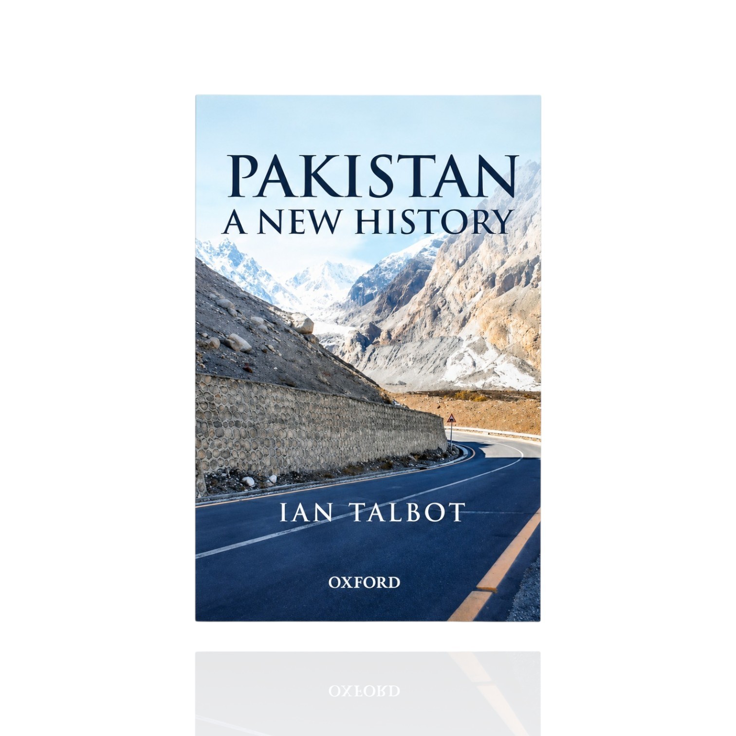 Pakistan A New History By Ian Talbot